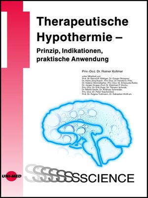 cover image of Therapeutische Hypothermie--Prinzip, Indikationen, praktische Anwendung